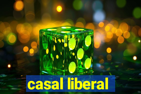 casal liberal